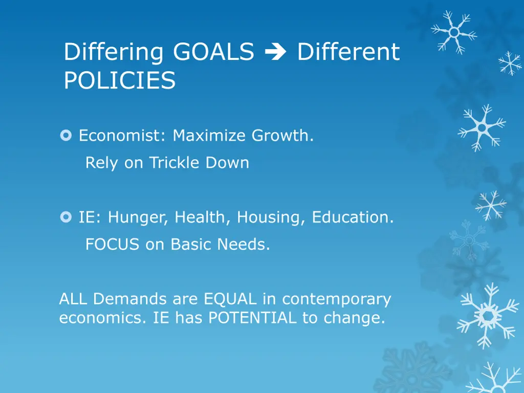 differing goals different policies