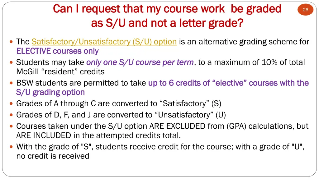 can i request that my course work be graded
