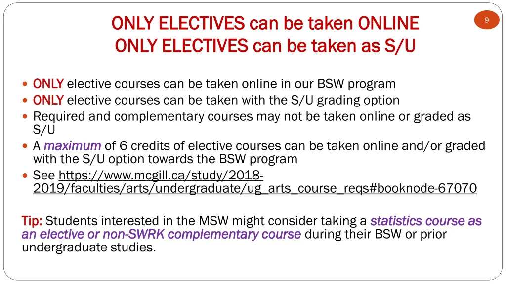 only electives can be taken online only electives