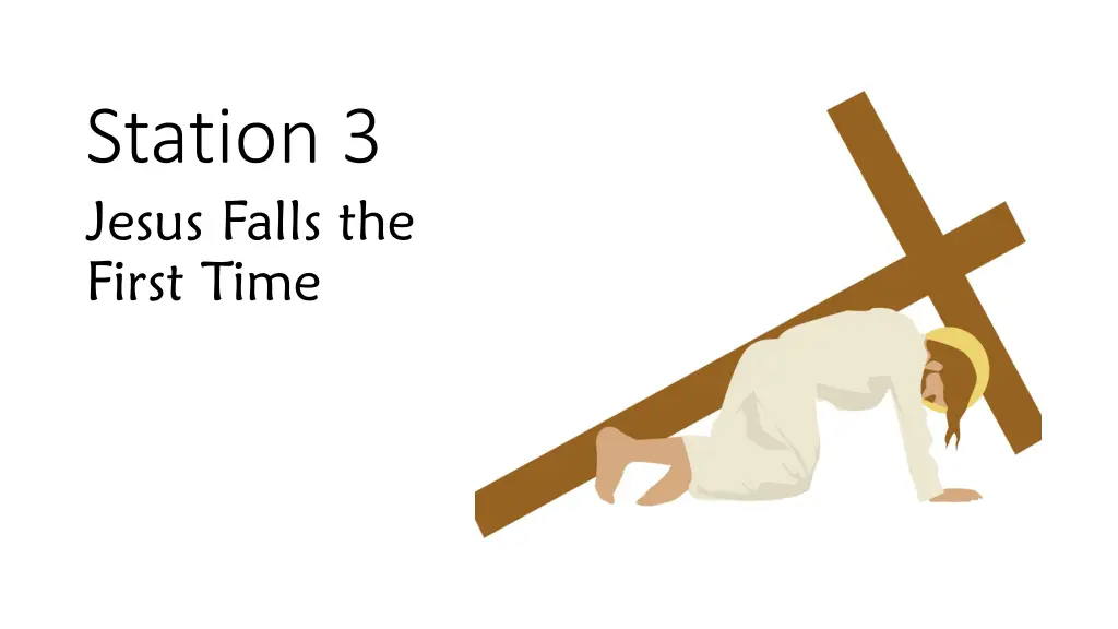 station 3 jesus falls the first time
