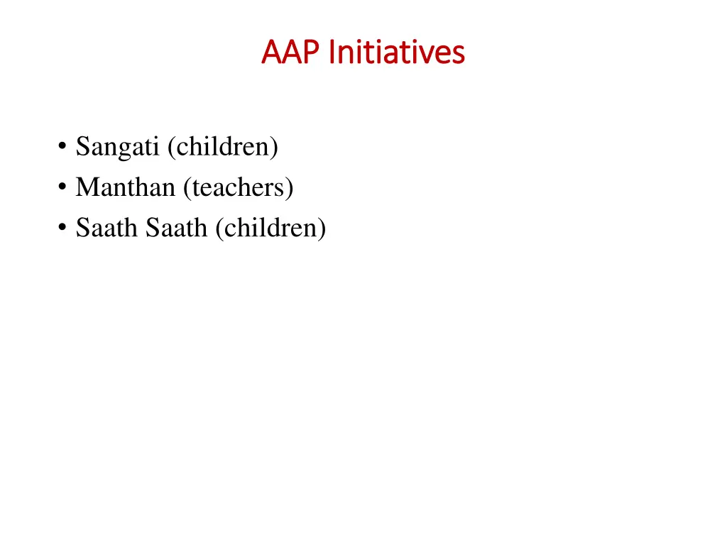 aap initiatives aap initiatives