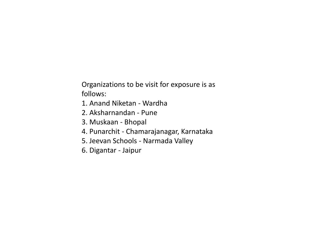 organizations to be visit for exposure