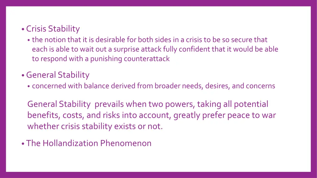 crisis stability the notion that it is desirable