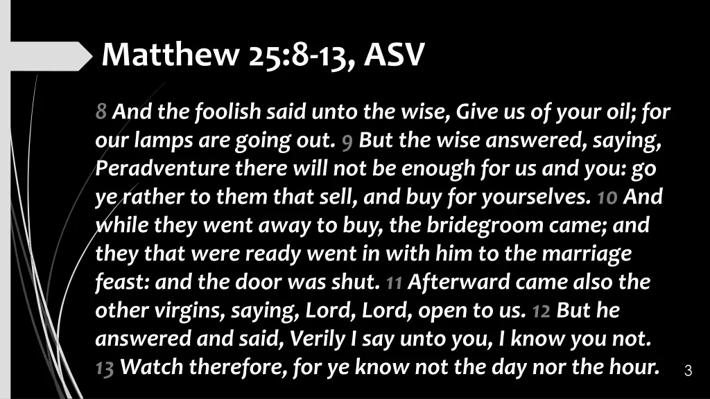 matthew 25 8 13 asv