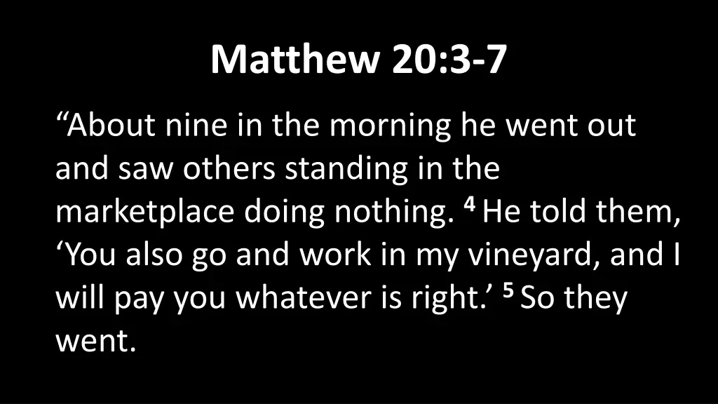 matthew 20 3 7