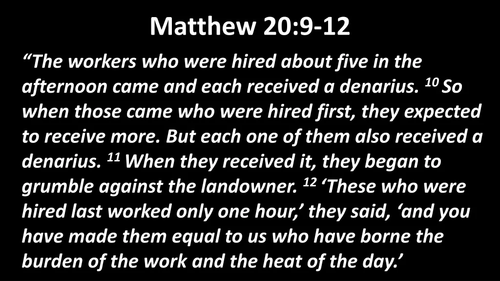 matthew 20 9 12