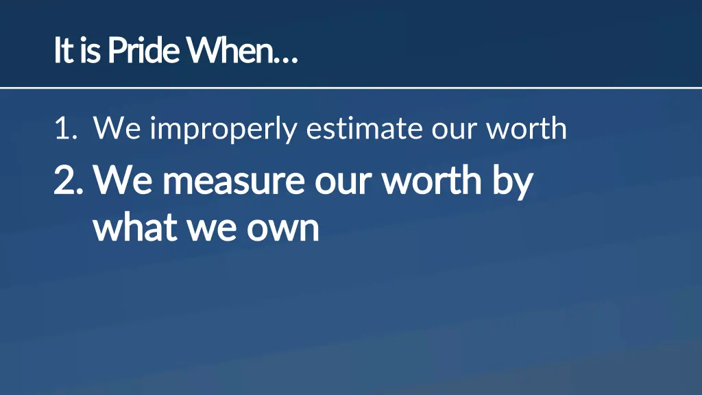 it is pride when it is pride when 1