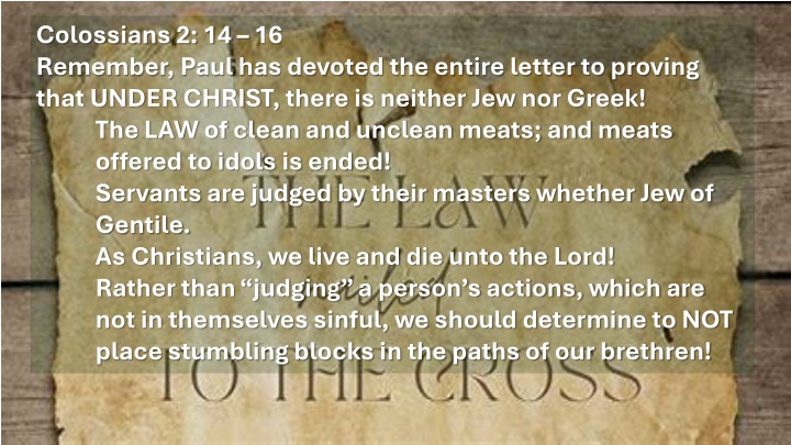 colossians 2 14 16 remember paul has devoted