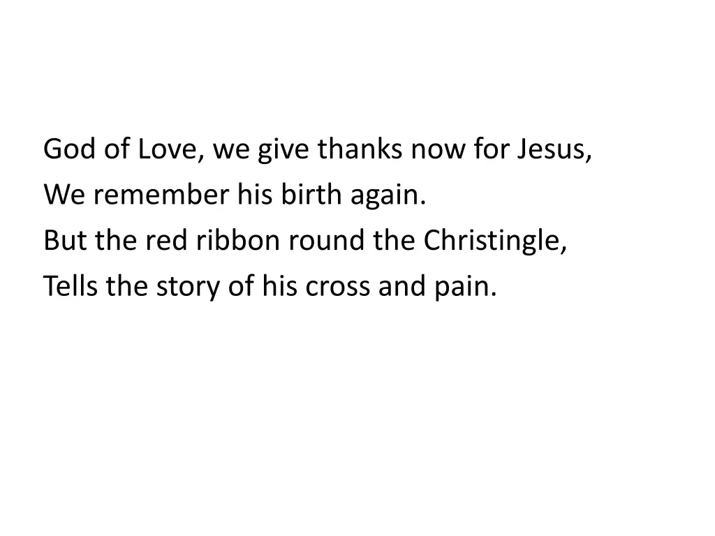 god of love we give thanks now for jesus