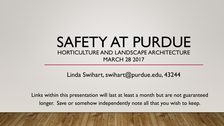 safety at purdue horticulture and landscape
