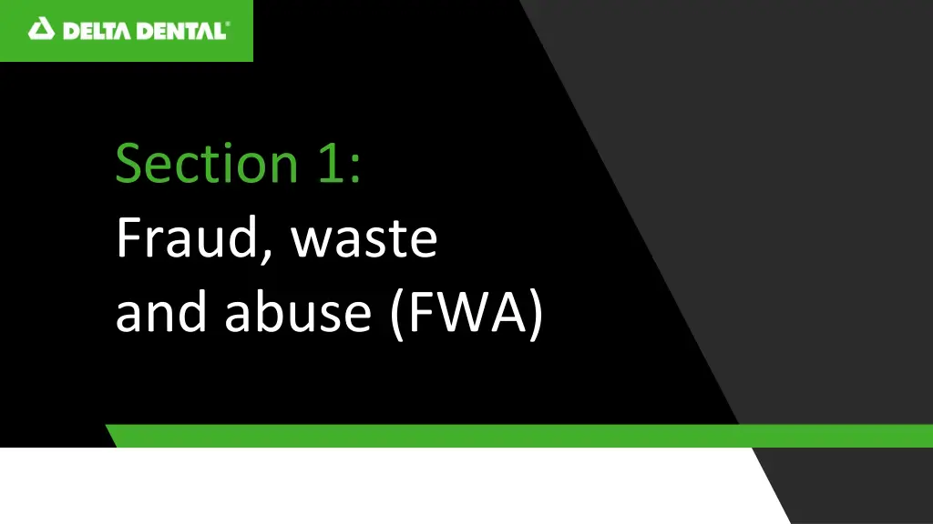 section 1 fraud waste and abuse fwa
