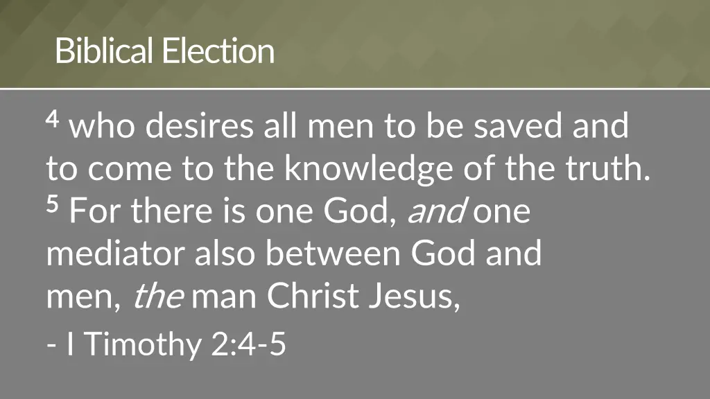 biblical election 1