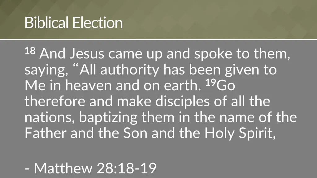 biblical election 4
