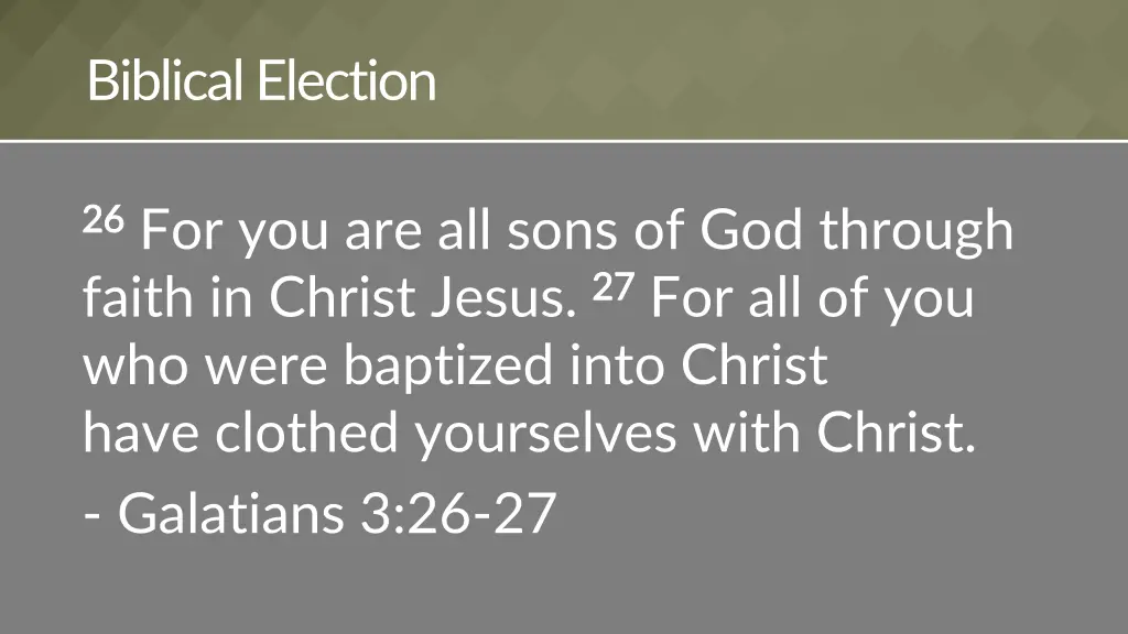 biblical election 7