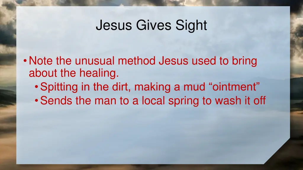 jesus gives sight