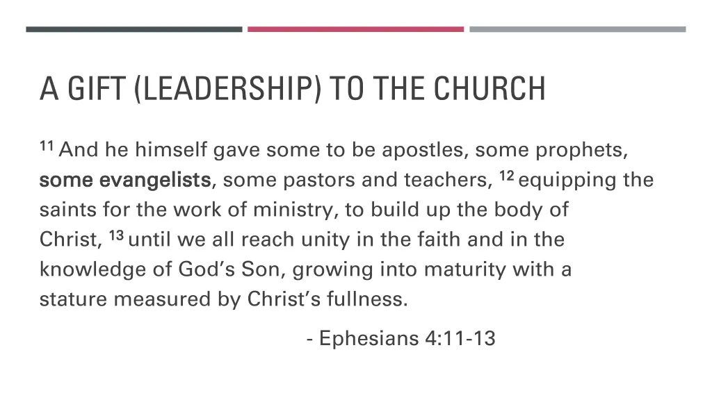 a gift leadership to the church
