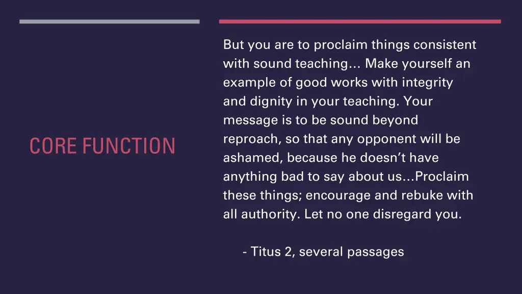 but you are to proclaim things consistent with