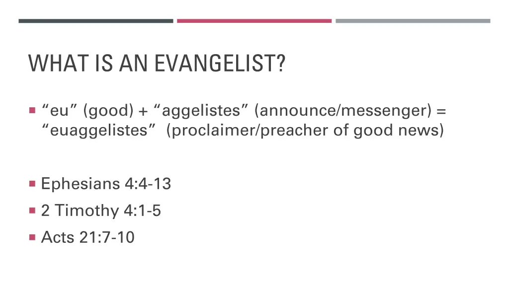 what is an evangelist