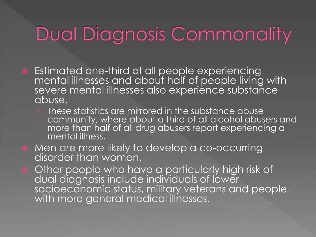 dual diagnosis commonality