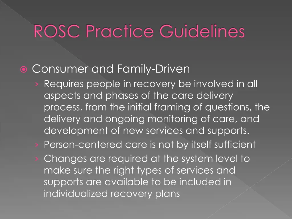 rosc practice guidelines