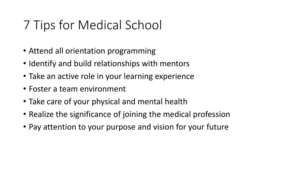7 tips for medical school