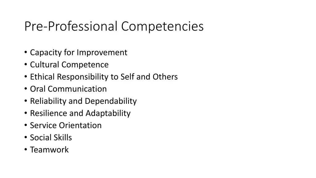 pre professional competencies