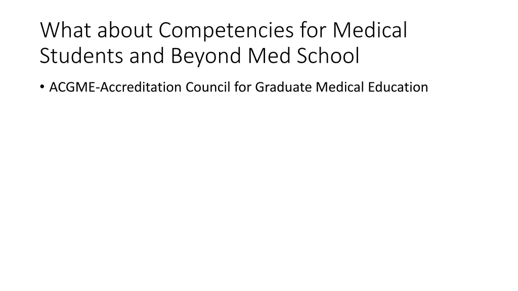 what about competencies for medical students
