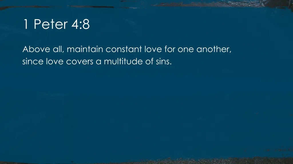 1 peter 4 8