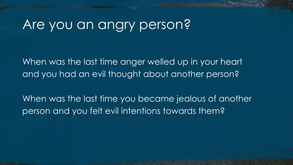 are you an angry person