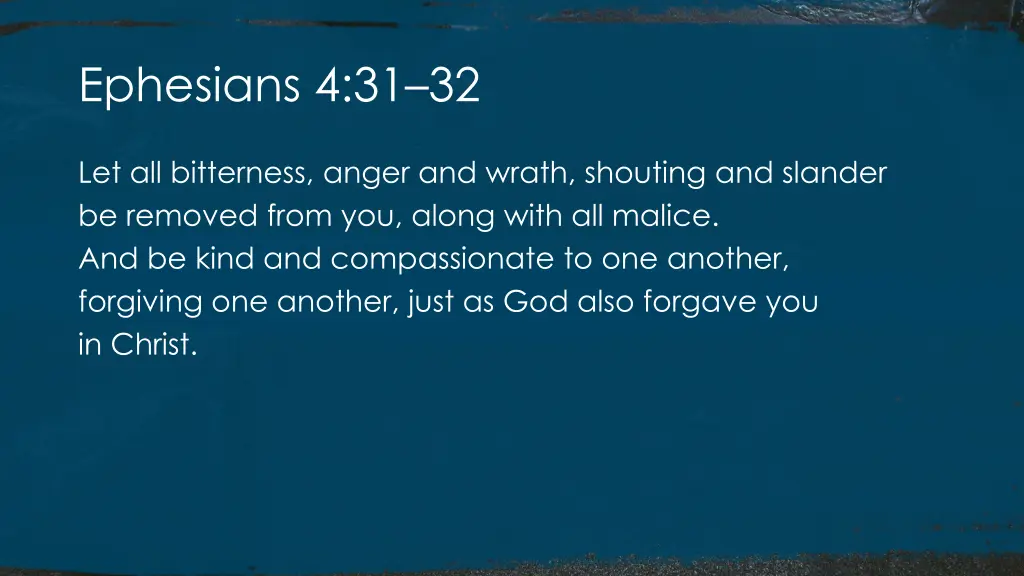 ephesians 4 31 32