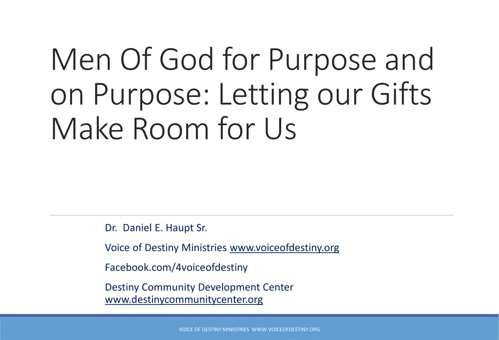 men of god for purpose and on purpose letting