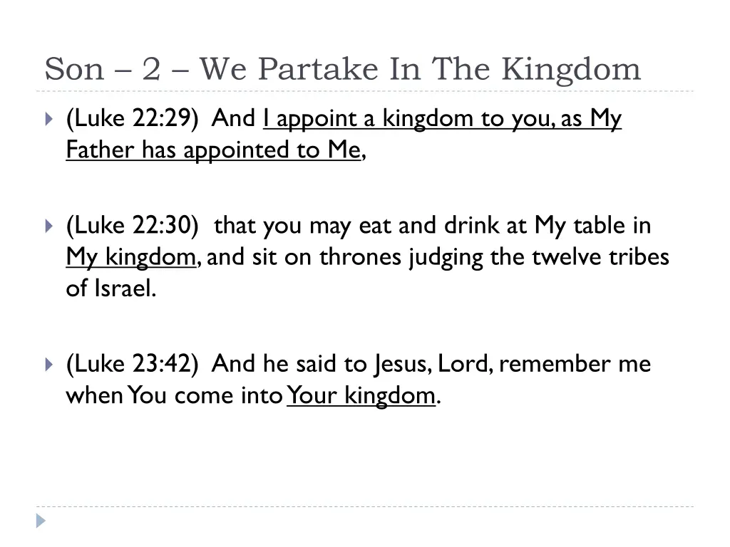 son 2 we partake in the kingdom