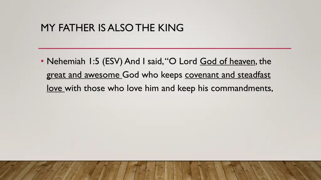 my father is also the king