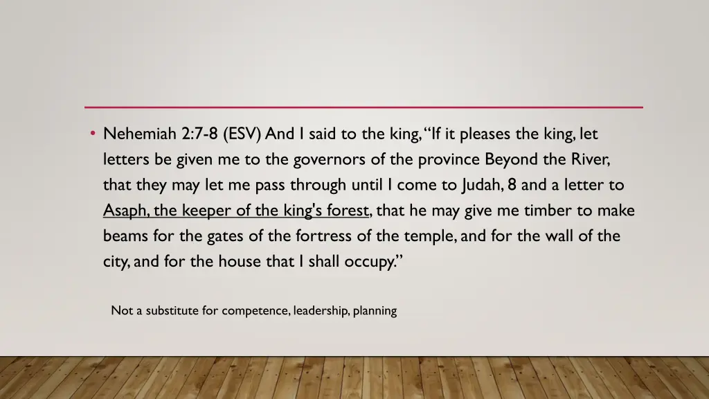 nehemiah 2 7 8 esv and i said to the king