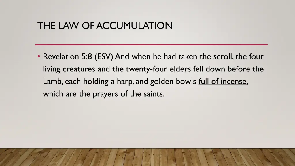 the law of accumulation
