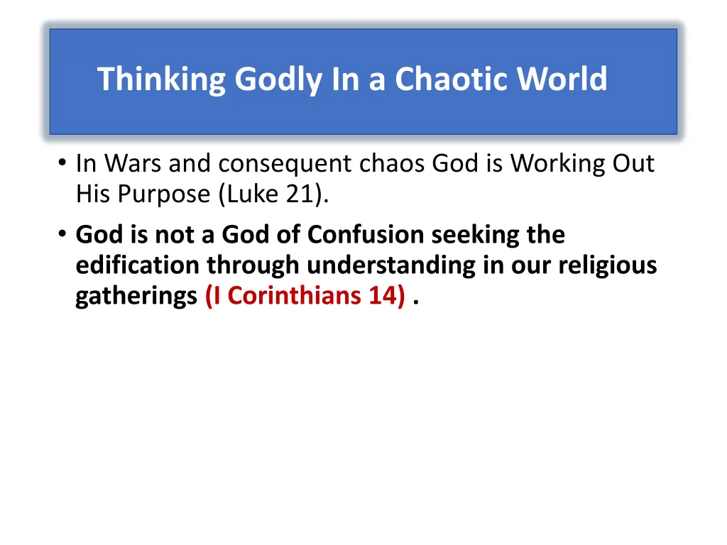 thinking godly in a chaotic world 1