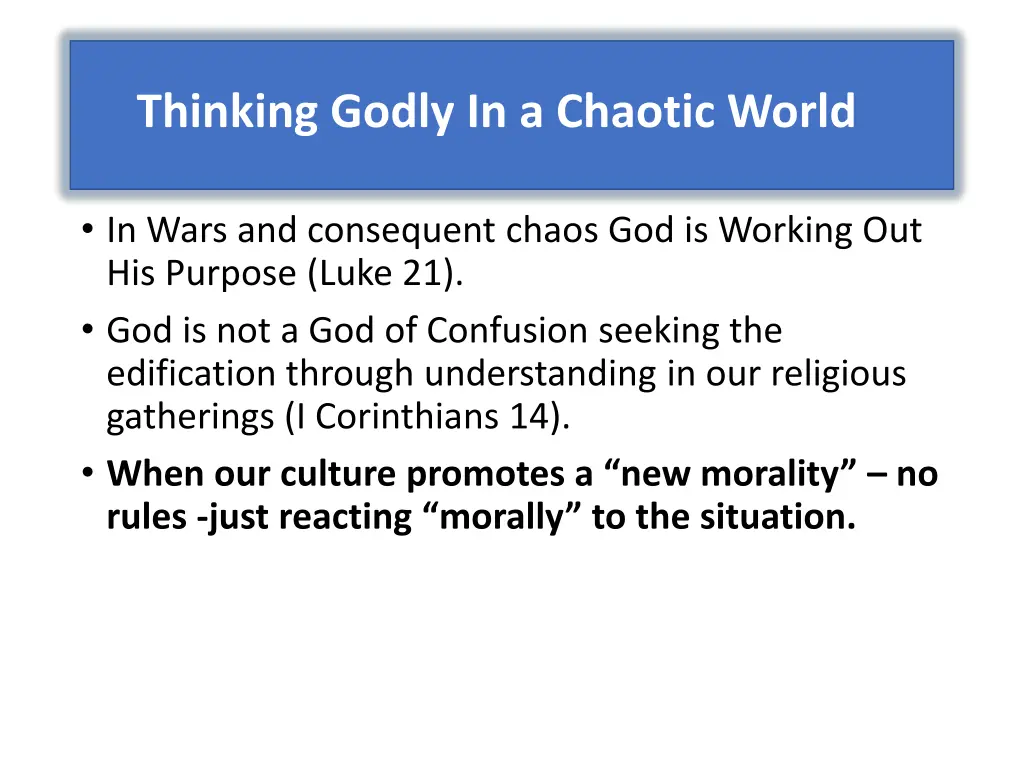 thinking godly in a chaotic world 2