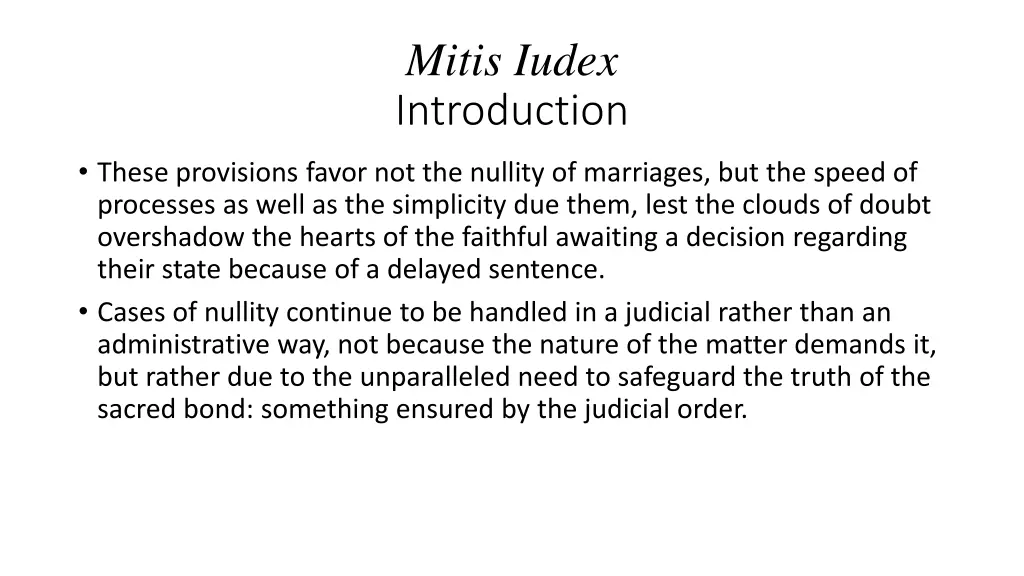 mitis iudex introduction 3