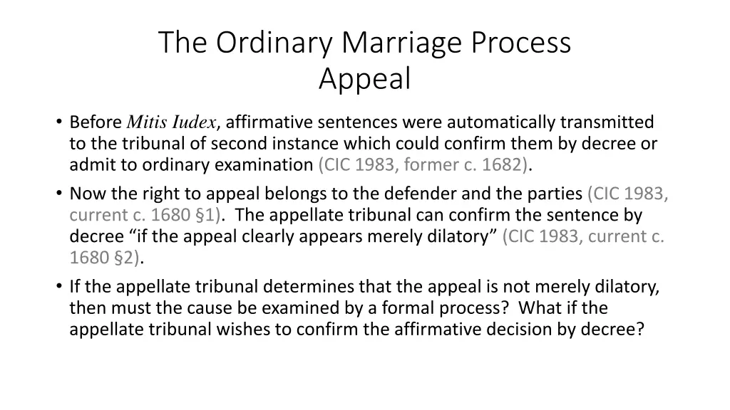 the ordinary marriage process appeal