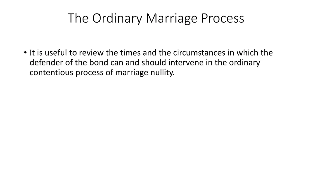 the ordinary marriage process