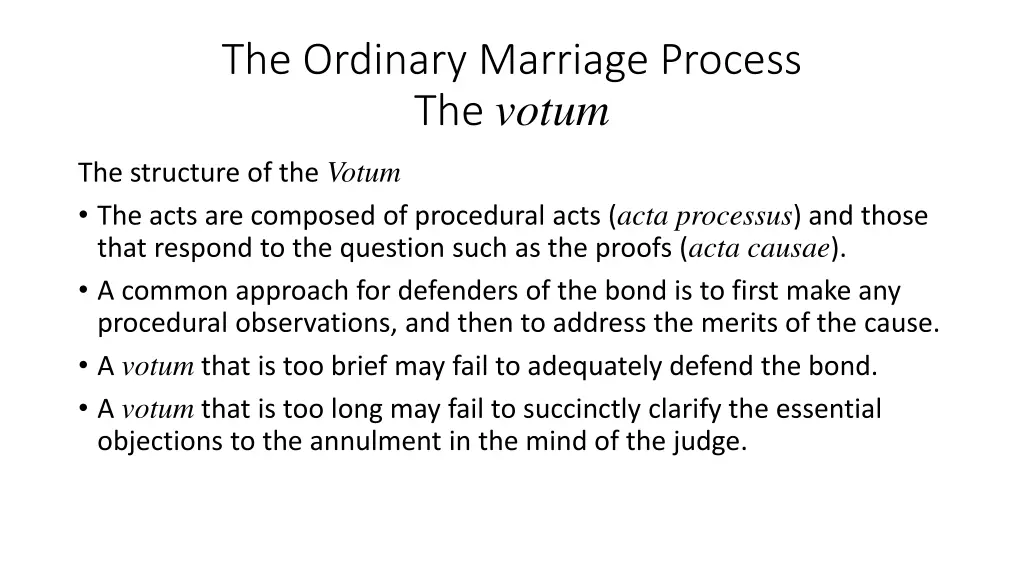 the ordinary marriage process the votum 2