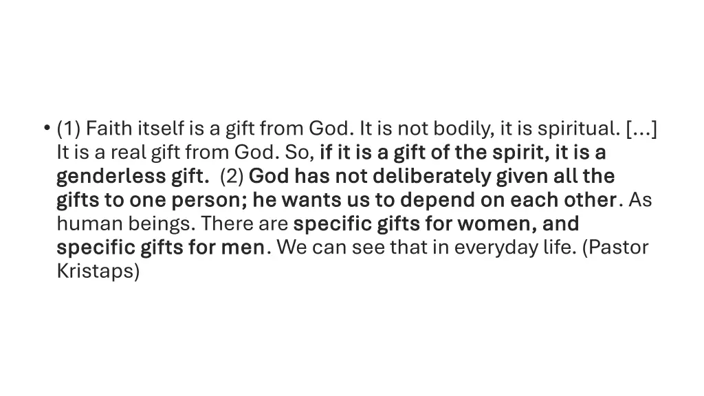 1 faith itself is a gift from