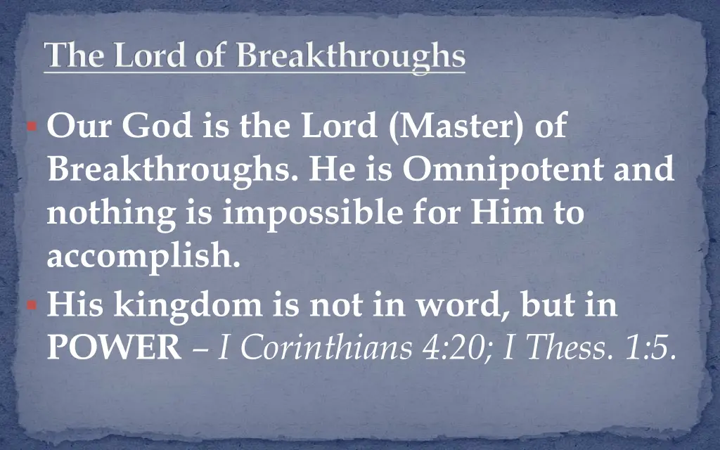 the lord of breakthroughs