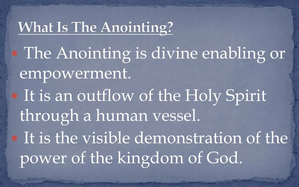 what is the anointing