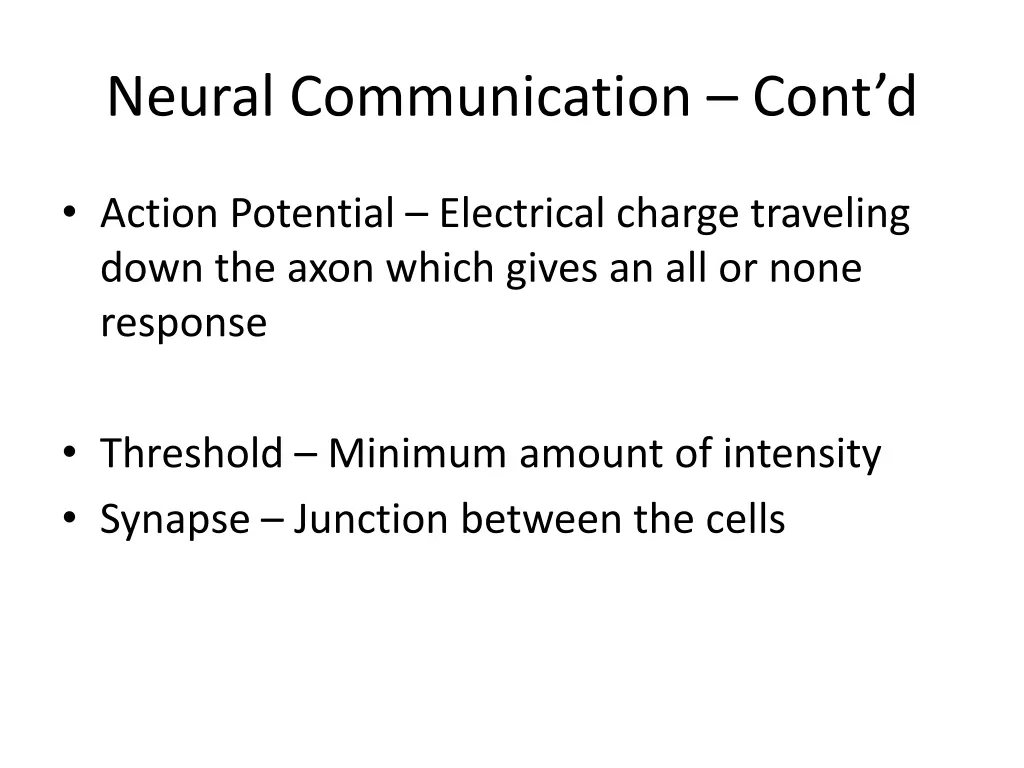 neural communication cont d
