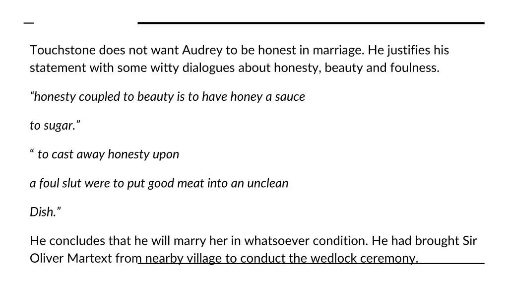 touchstone does not want audrey to be honest