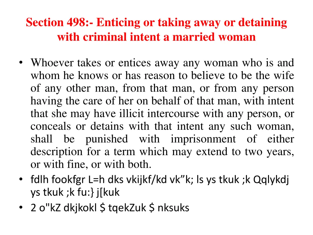 section 498 enticing or taking away or detaining
