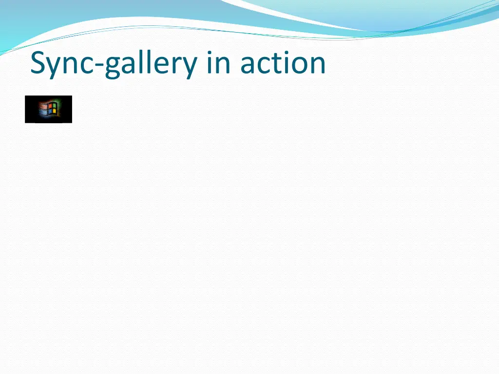sync gallery in action