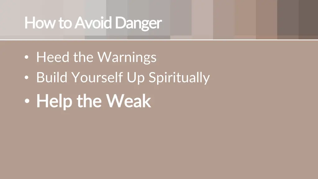 how to avoid danger how to avoid danger 2