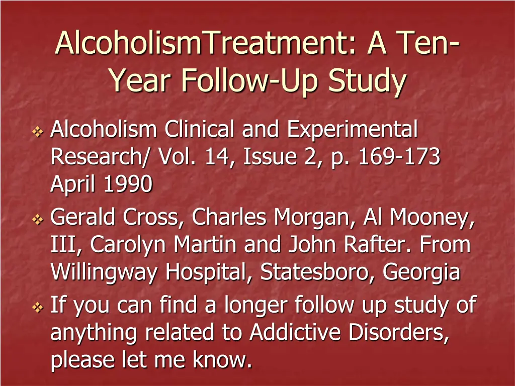 alcoholismtreatment a ten year follow up study